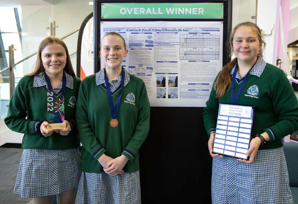 Ballarat High School trio Remee Simmons, Taryn Simmons and Kira Barbary won the Peter Doherty prize last year in proving you get less wet running through rain than walking in it.